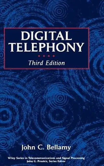 Digital Telephony by John C. Bellamy