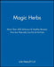 Magic Herbs by Julie Metcalf Cull
