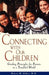 Connecting with Our Children: Guiding Principles for Parents in a Troubled World by Roberta M. Gilbert