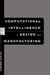 Computational Intelligence in Design and Manufacturing by Andrew Kusiak