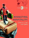 Marketing Hospitality by Cathy H. C. Hsu