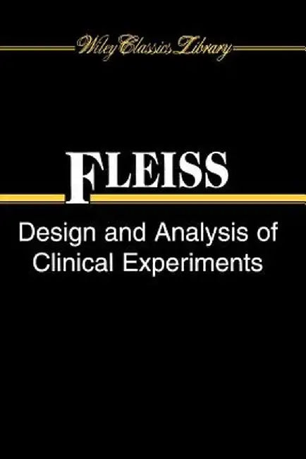 Design and Analysis of Clinical Experiments by Joseph L. Fleiss