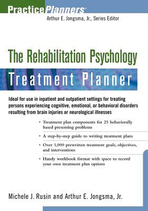 The Rehabilitation Psychology Treatment Planner by Michele J. Rusin