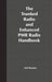 The Trunked Radio and Enhanced Pmr Radio Handbook by Neil J. Boucher