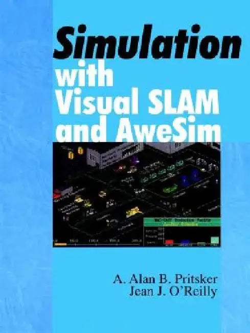 Simulation with Visual Slam and Awesim by Jean J. O'Reilly