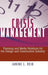 Crisis Management: Planning and Media Relations for the Design and Construction Industry by Janine L. Reid