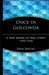 Once in Golconda: A True Drama of Wall Street 1920-1938 by John Brooks