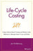Life-Cycle Costing: Using Activity-Based Costing and Monte Carlo Methods to Manage Future Costs and Risks by Jan Emblemsvag