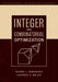 Integer and Combinatorial Optimization by Laurence A. Wolsey