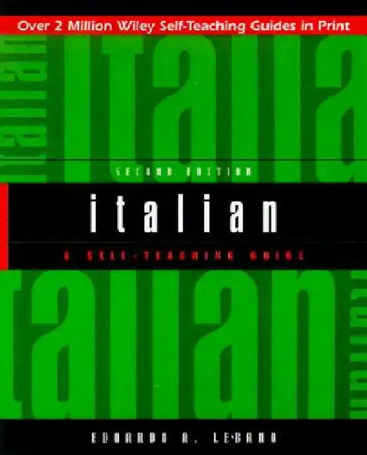 Italian: A Self-Teaching Guide by Edoardo A. Lebano