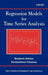 Regression Models for Time Series Analysis by Benjamin Kedem