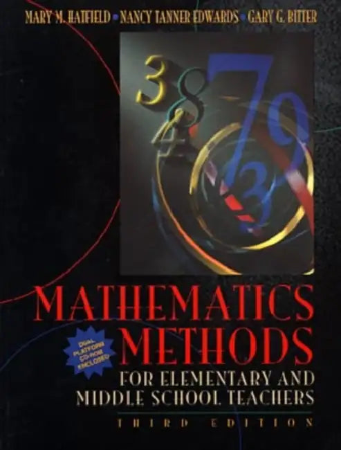 Mathematics Methods for Elementary School Teachers by Mary M. Hatfield