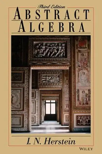 Abstract Algebra by I. N. Herstein