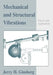 Mechanical and Structural Vibrations: Theory and Applications by Jerry H. Ginsberg