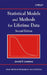 Statistical Models and Methods for Lifetime Data by Jerald F. Lawless