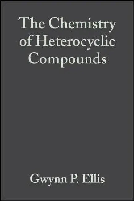 The Chemistry of Heterocyclic Compounds, Chromenes, Chromanones, and Chromones by Gwynn P. Ellis