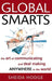 Global Smarts: The Art of Communicating and Deal Making Anywhere in the World by Sheida Hodge