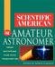 Scientific American the Amateur Astronomer by Shawn Carlson