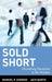 Sold Short: Uncovering Deception in the Markets by Manuel P. Asensio