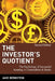 The Investor's Quotient: The Psychology of Successful Investing in Commodities & Stocks by Jake Bernstein