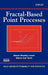 Fractal-Based Point Processes by Steven Bradley Lowen