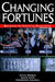 Changing Fortunes: Remaking the Industrial Corporation by Nitin Nohria, Davis Dyer