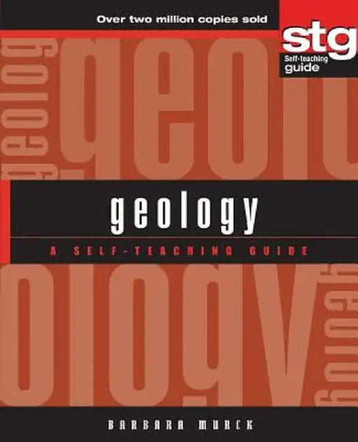 Geology: A Self-Teaching Guide by Barbara W. Murck
