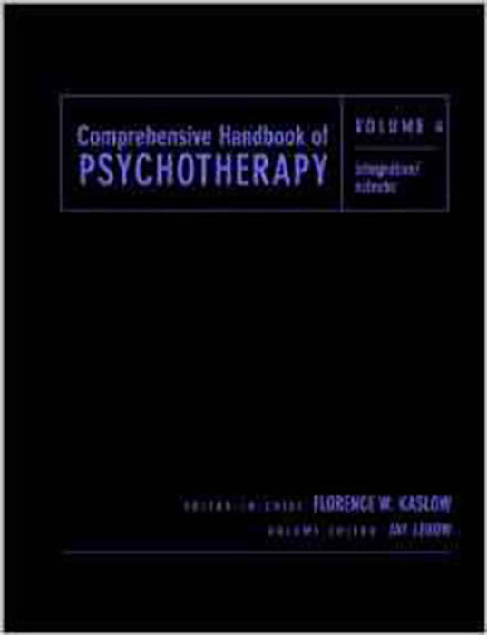 Comprehensive Handbook Of Sychotherapy: Integrative Eclectice (Vol. 4)