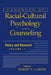 Handbook of Racial-Cultural Psychology and Counseling, Volume One: Theory and Research by Robert T. Carter