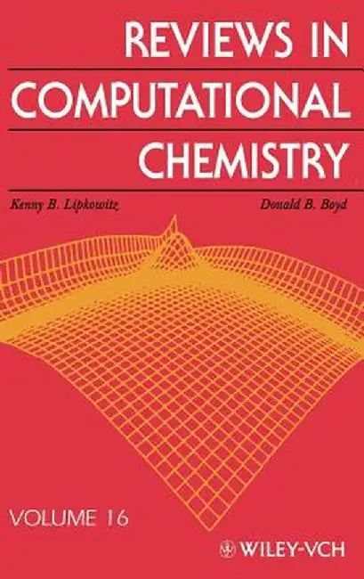 Reviews in Computational Chemistry by Kenny B. Lipkowitz