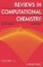 Reviews in Computational Chemistry by Kenny B. Lipkowitz