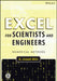 Excel for Scientists and Engineers: Numerical Methods [With CDROM] by E. Joseph Billo