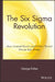 The Six SIGMA Revolution: How General Electric and Others Turned Process Into Profits by George Eckes