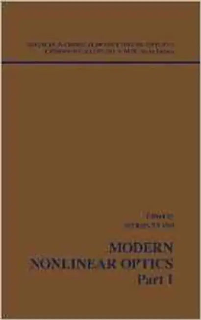 Modern Nonlinear Optics, Part I  (Vol. 119) by Myron W. Evans