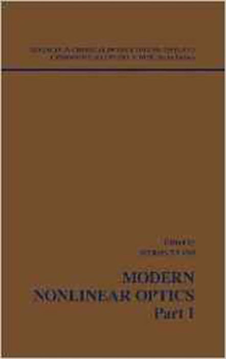 Modern Nonlinear Optics, Part I  (Vol. 119)