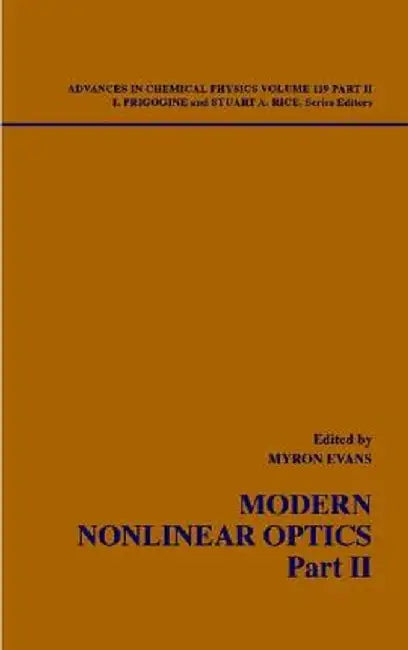 Modern Nonlinear Optics, Part Ii by Myron W. Evans