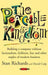 The Peaceable Kingdom: Building a Company Without Factionalism, Fiefdoms, Fear and Other Staples of Modern Business by Stan Richards