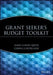 Grant Seeker's Budget Toolkit by James Aaron Quick