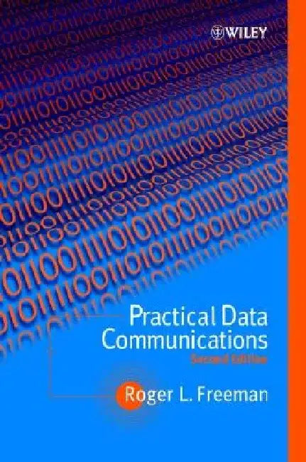 Practical Data Communications by Roger L. Freeman