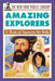 The New York Public Library Amazing Explorers: A Book of Answers for Kids by The New York Public Library