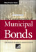 The Fundamentals of Municipal Bonds by The Bond Market Association