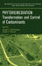 Phytoremediation: Transformation and Control of Contaminants by Steven C. McCutcheon