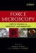 Force Microscopy: Applications in Biology and Medicine by Bhanu P. Jena