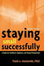 Staying Small Successfully: A Guide for Architects, Engineers, and Design Professionals by Frank A. Stasiowski