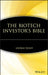 The Biotech Investor's Bible by George Wolff