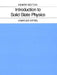 Introduction to Solid State Physics by Charles Kittel