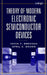 Theory of Modern Electronic Semiconductor Devices by Kevin F. Brennan