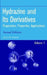 Hydrazine and Its Derivatives: Preparation, Properties, Applications, 2 Volume Set by Eckart Walter Schmidt