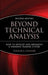Beyond Technical Analysis: How to Develop and Implement a Winning Trading System by Tushar S. Chande
