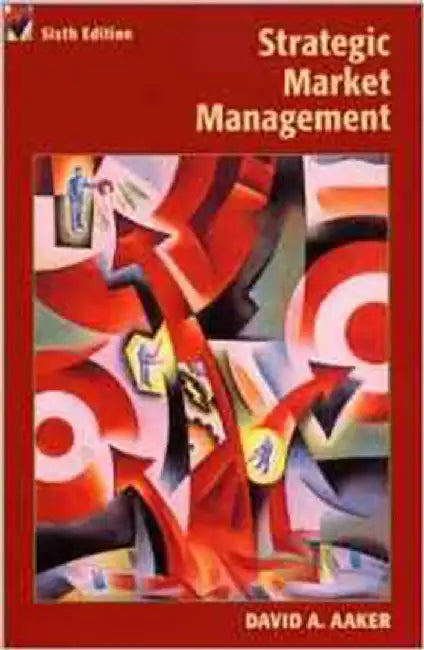 Strategic Market Management by David A. Aaker